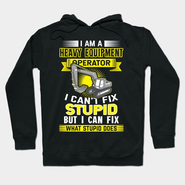 I cant fix stupid butIi can fix what stupid does Hoodie by HBfunshirts